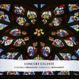 Concert Céleste by Emmanuel Bonnardot