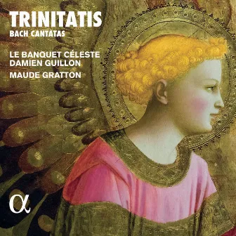 Trinitatis: Bach Cantatas by Le Banquet Céleste