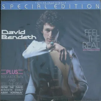 Feel The Real - Single by David Bendeth