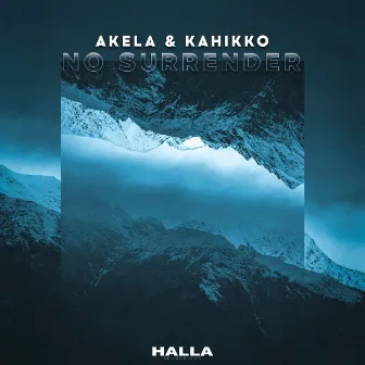 No Surrender by Akela