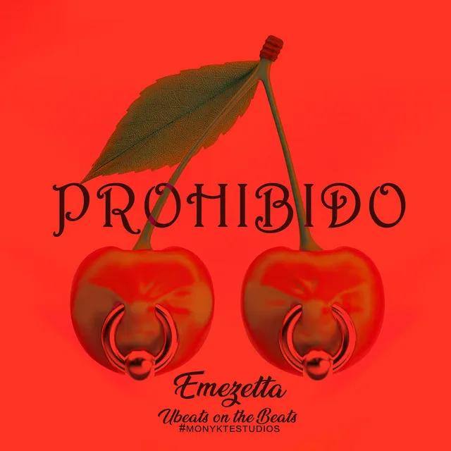 PROHIBIDO