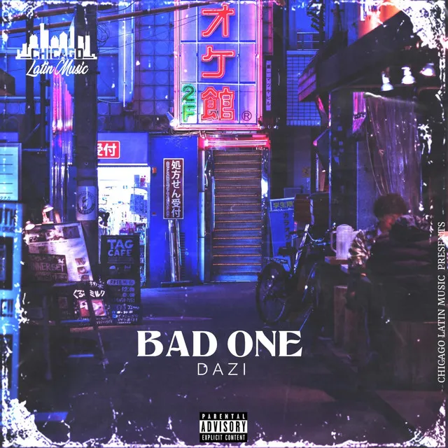 Bad One