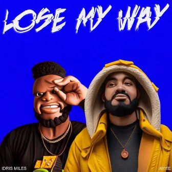 Lose My Way by Joss Ryan