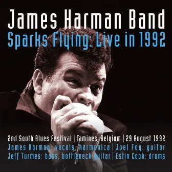 Sparks Flying: Live in 1992 by James Harman