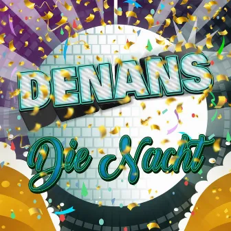 Die Nacht by Denans