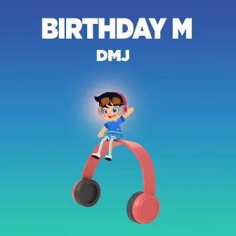 Birthday M by Unknown Artist