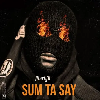 Sum Ta Say by MariGB