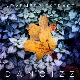 November Extract by Danoizz