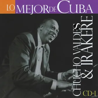 Lo Mejor de Cuba, Vol. 1 by Irakere