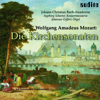 Wolfgang Amadeus Mozart: Die Kirchensonaten (Church Sonatas) by Johann Christian Bach-Akademie