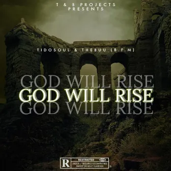 God Will Rise by TheBuu