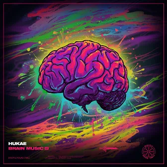 Brain Music EP by Hukae