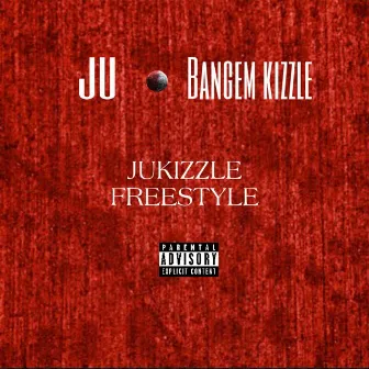 JuKizzle Freestyle by Ju Major