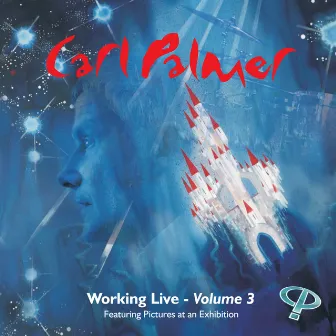 Working Live (Vol.3) by Carl Palmer