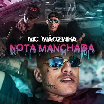 Nota Manchada by Mc Mãozinha