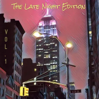 The Late Night Edition, Vol. 1 by Hippie Trap