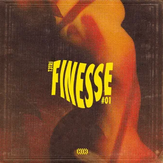 finesse by t3tri