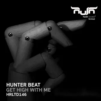 Get High With Me by Hunter Beat