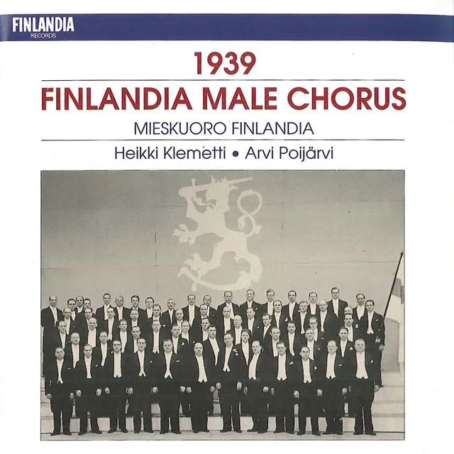 1939 Finlandia Male Chorus - Mieskuoro Finlandia