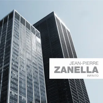 Zanella: Infinito by Jean-Pierre Zanella