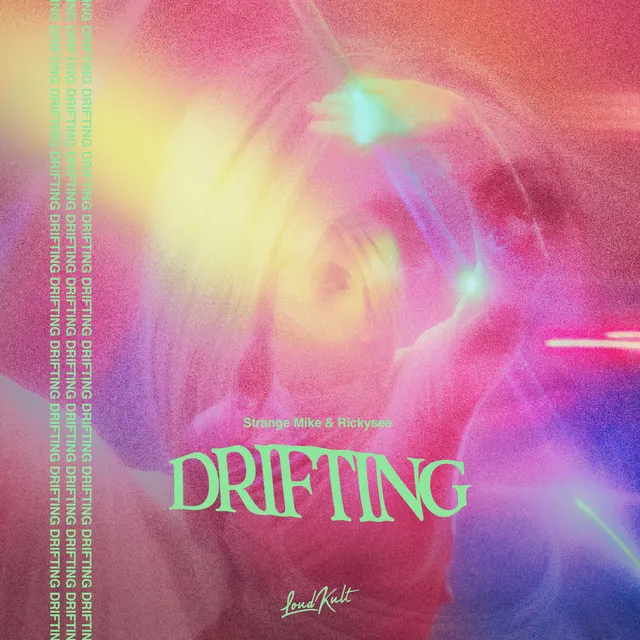 Drifting