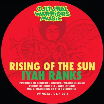 Rising of the Sun by Iyah Ranks