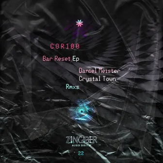 Bar Reset Ep by COR100