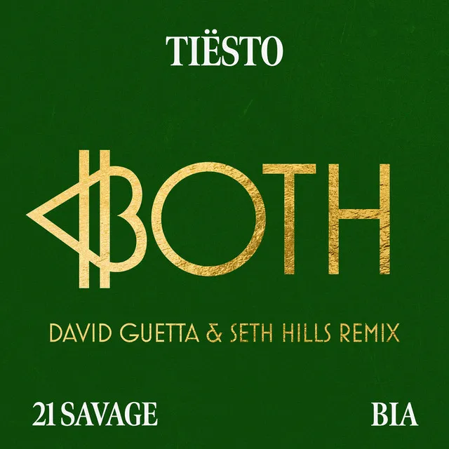 BOTH (David Guetta & Seth Hills Remix)