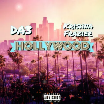 Hollywood by DA3