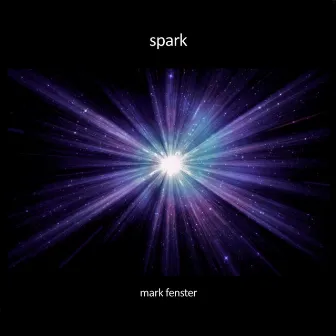 Spark by Mark Fenster