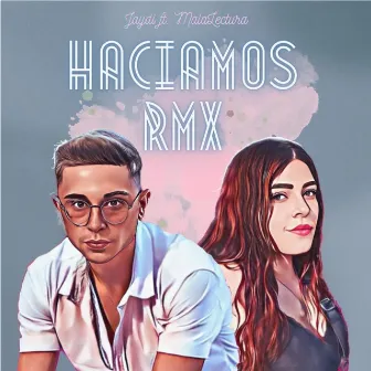 Hacíamos (Remix) by Jaydi