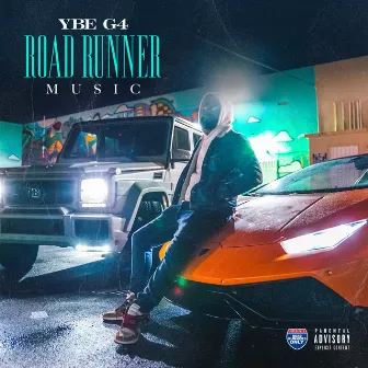 Road Runner Music by YBE G4