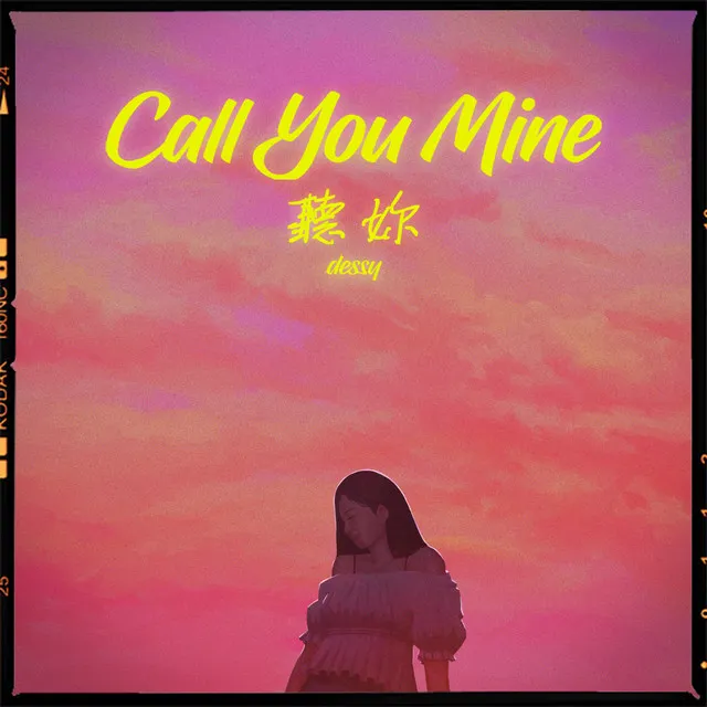 Call You Mine