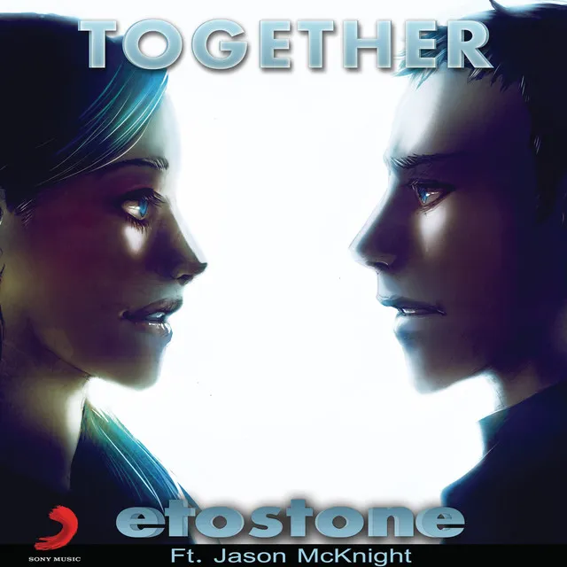 Together Feat . Jason McKnight - Etostone Absolute Remix Radio Edit