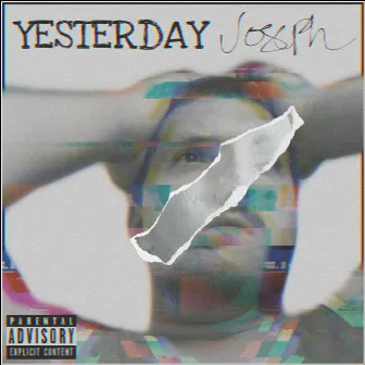 Yesterday by Joseph