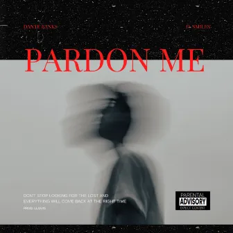 PARDON ME by Unknown Artist