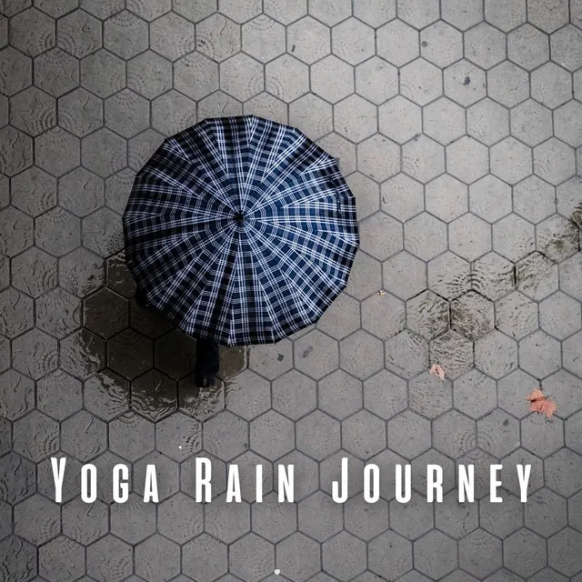 Yoga Rain Journey: Brown Noise for Spiritual Alignment