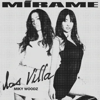 Mírame by Las Villa