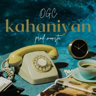 Kahaniyan by OG CLIQUE