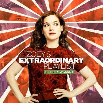 Zoey's Extraordinary Playlist: Season 2, Episode 6 (Music From the Original TV Series) by Cast of Zoey’s Extraordinary Playlist