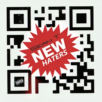 New Haters (feat. Lavon Godfrey) by Sean T.