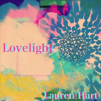 Lovelight by Lauren Hart