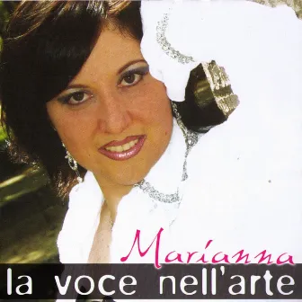 La Voce Nell'Arte by Marianna