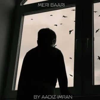 Meri Baari (feat. Actor kabir khan) by Ishaan