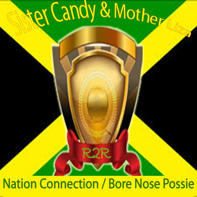 Nation Connection / Bore Nose Possie