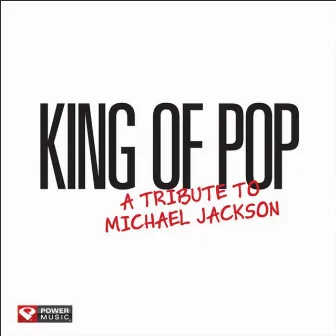 King of Pop - A Tribute to Michael Jackson by G.G.