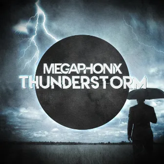 Thunderstorm by Megaphonix