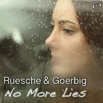 No More Lies by Ruesche & Goerbig