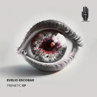 Frenetic EP by EVELIO ESCOBAR