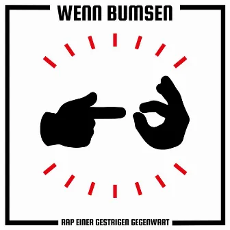 Wenn Bumsen by RegG's